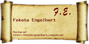 Fekete Engelbert névjegykártya